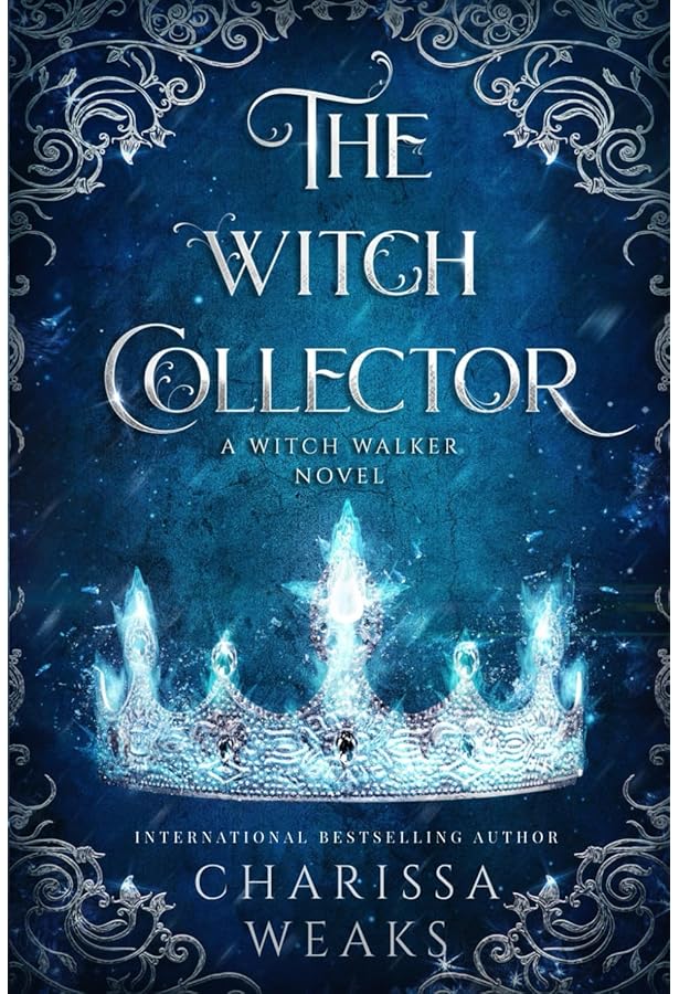 The Wolf and the Witch (Witch Walker, 3): Weaks, Charissa